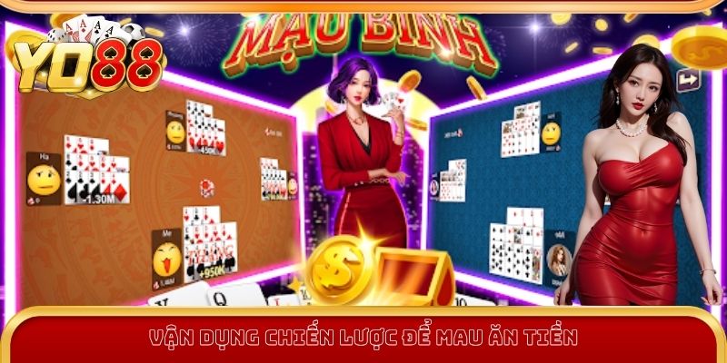 Chiến thuật chơi Mậu Binh online thắng lớn
