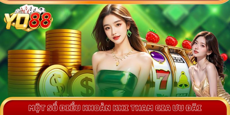 Điều Khoản Và Điều Kiện Yo88 3 Điều khoản và điều kiện khi nhận khuyến mãi Yo88