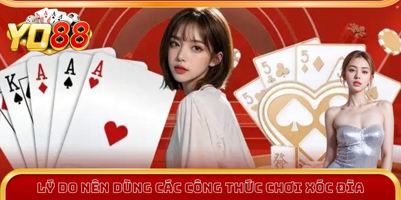 Lý do nên sử dụng các công thức đánh xóc đĩa luôn thắng
