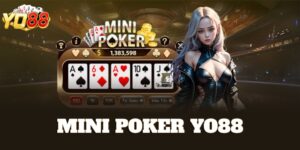 mini poker Yo88