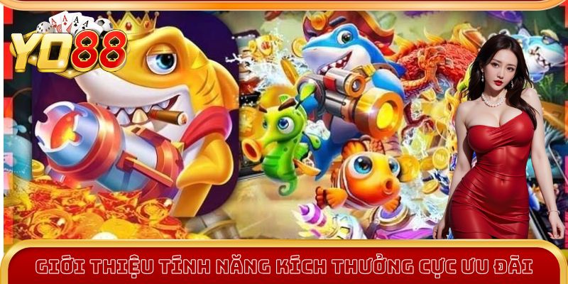 Các tính năng trong game Bắn Cá Tài Lộc