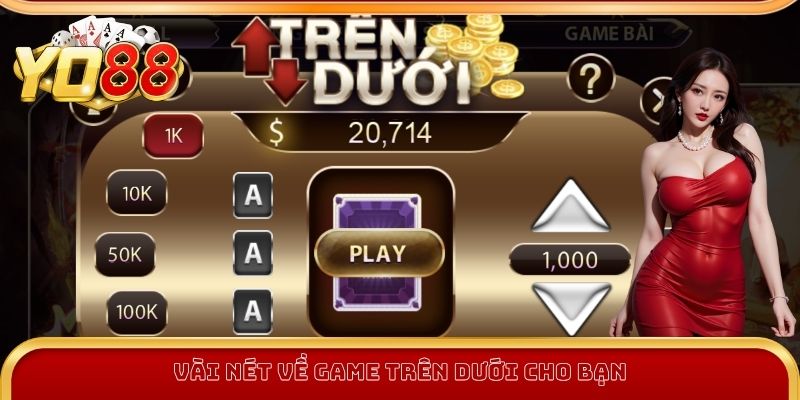 Sơ lược thông tin về game trên dưới